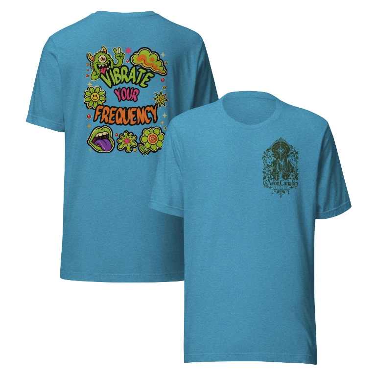 Vibrate Your Frequency T-shirt